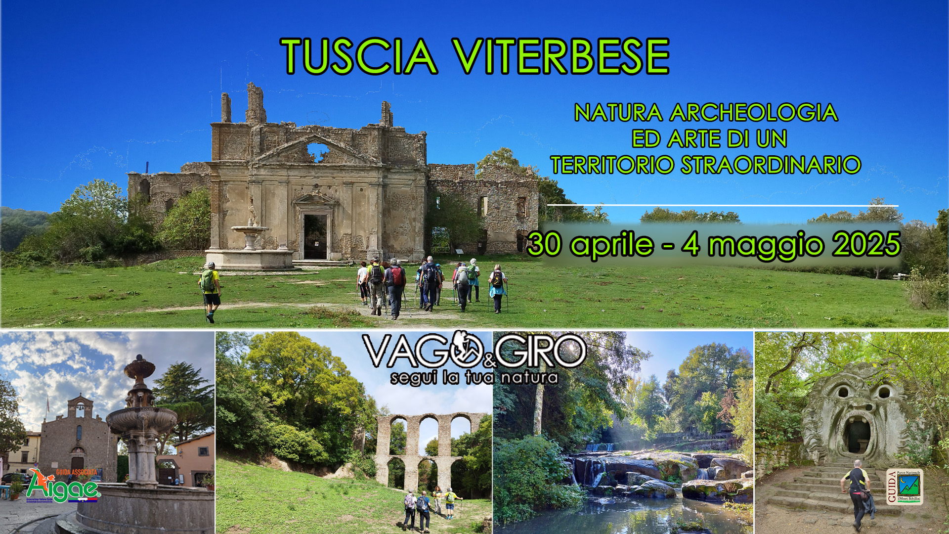 Tuscia Viterbese: natura, archeologia e arte in un territorio straordinario!