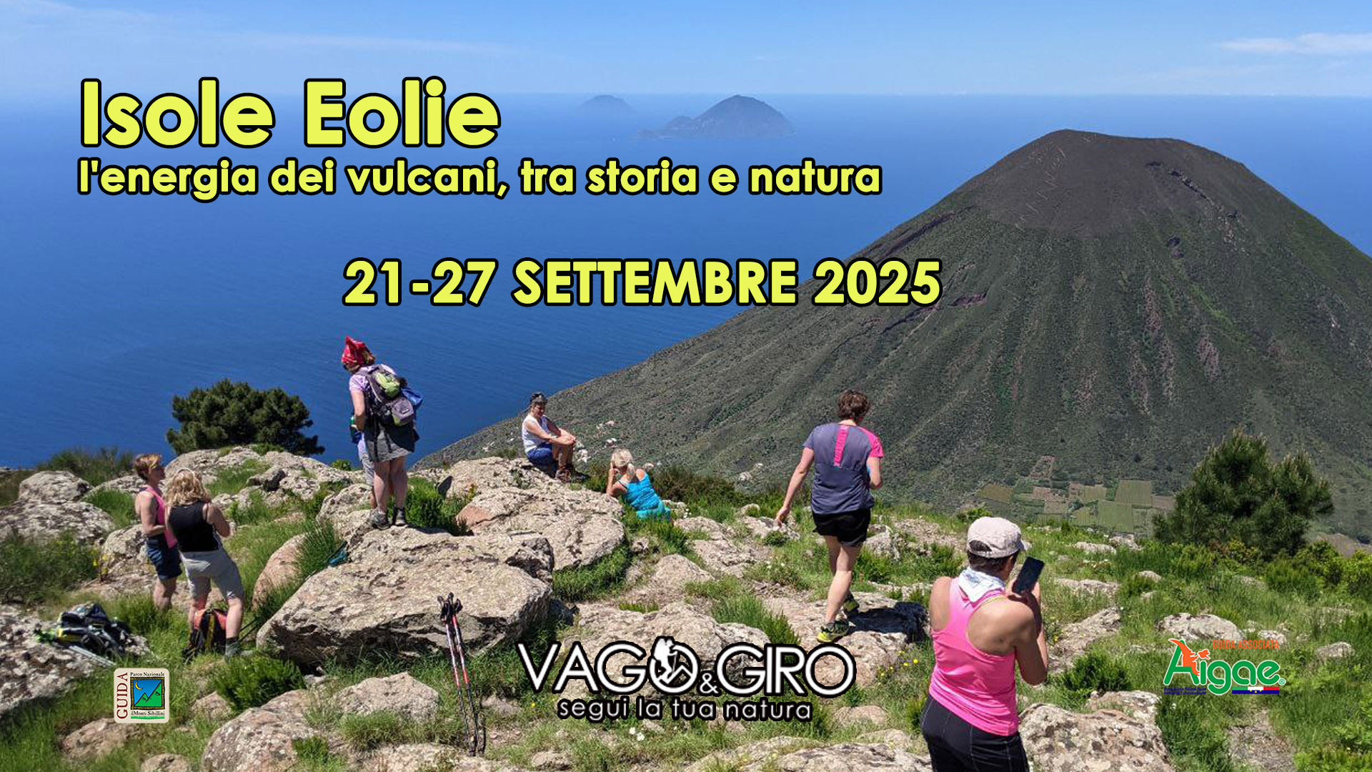 Trekking Isole Eolie - L'energia dei vulcani, tra storia e natura!